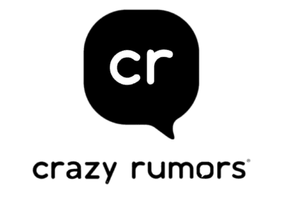 Crazy Rumors